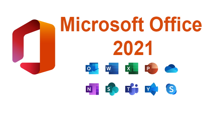 Hướng dẫn và cài đặt Microsoft Office 2021 Full Crack bản chính thức 