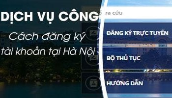 Dịch vụ công trực tuyến Thành phố Hà Nội - HaNoi.gov.vn